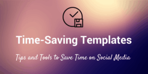 Read more about the article How Online Templates Save Time for Creators